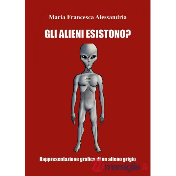 Alieni esistono? (Gli)