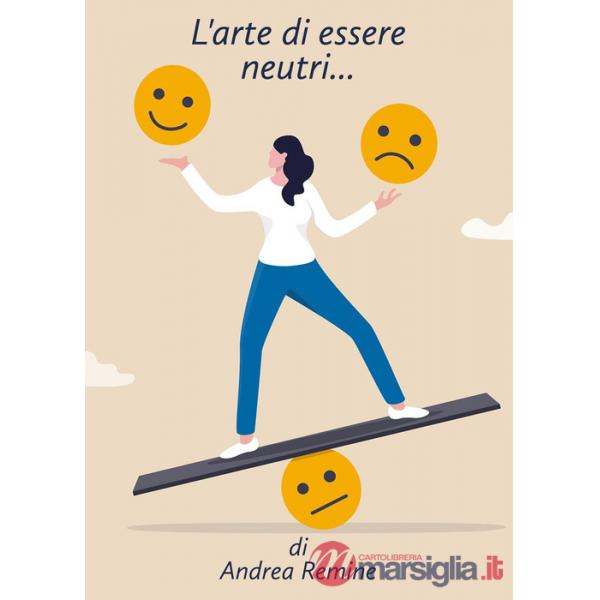Arte di essere neutri... (L')
