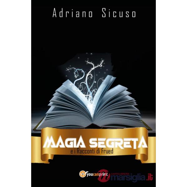 Magia segreta e i racconti di Frued. Vol. 2