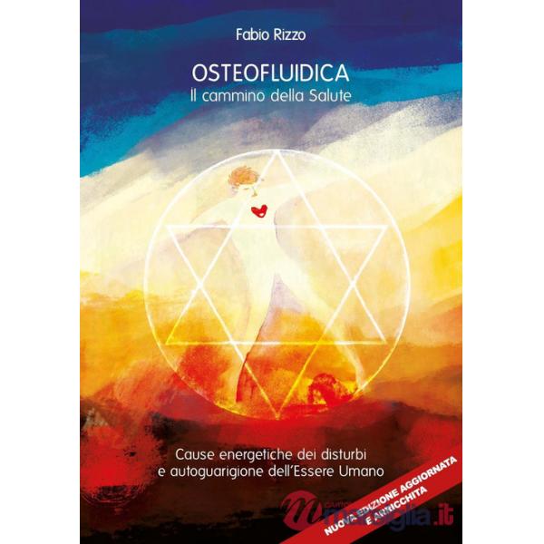 Osteofluidica. Il cammino della salute