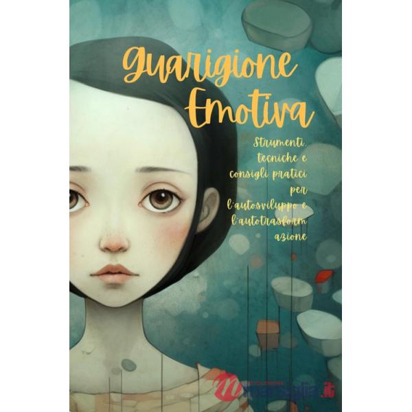 Guarigione emotiva