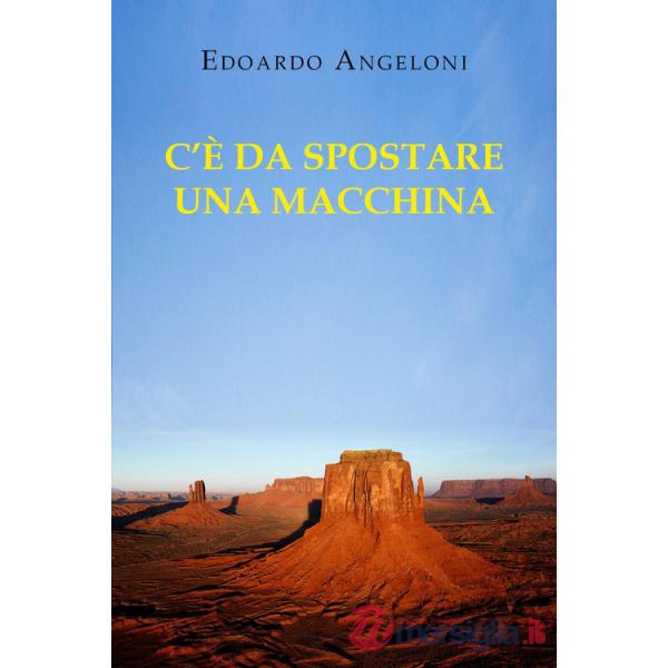 C'è da spostare una macchina
