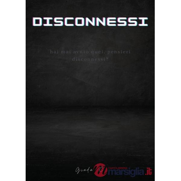 Disconnessi