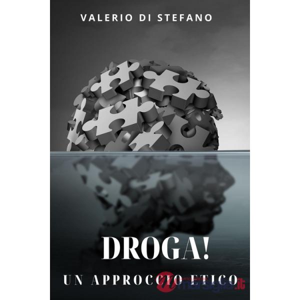 Droga! Un approccio etico
