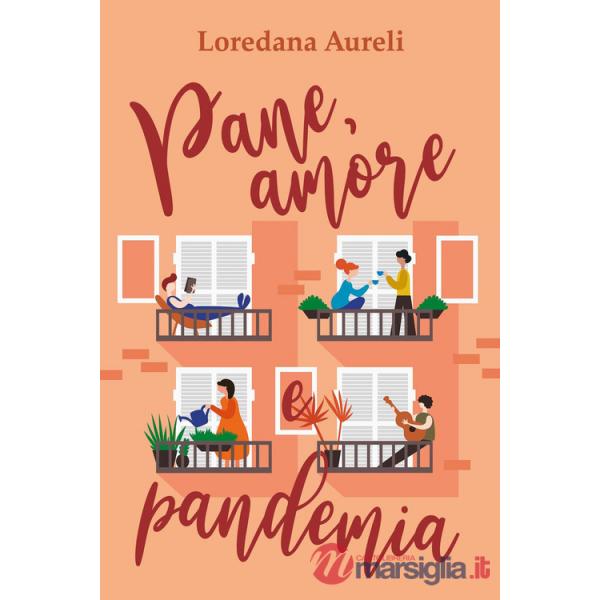 Pane, amore e pandemia