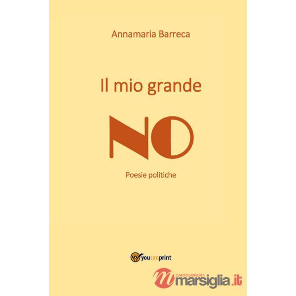 Mio grande no (Il)