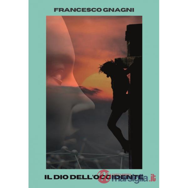 Dio dell'Occidente (Il)
