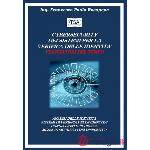 Cyber security dei sistemi per la verifica delle identità