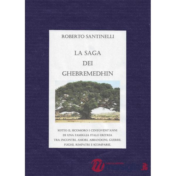 Saga dei Ghebremedhin (La)
