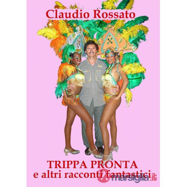Trippa pronta e altri racconti fantastici