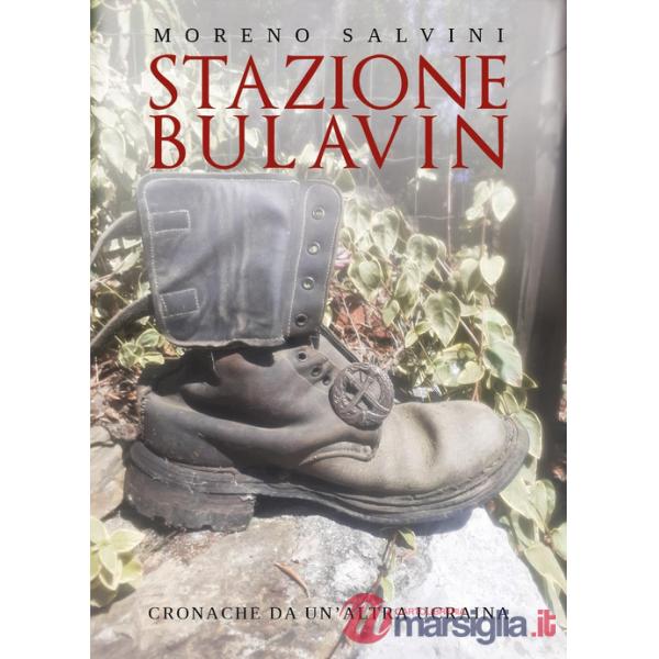 Stazione Bulavin. Cronache da un'altra Ucraina