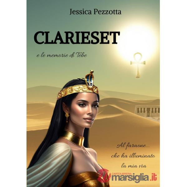 Clarieset e le memorie di Tebe