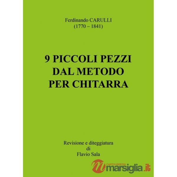 Ferdinando Carulli (1770-1841). 9 piccoli pezzi dal metodo per chitarra