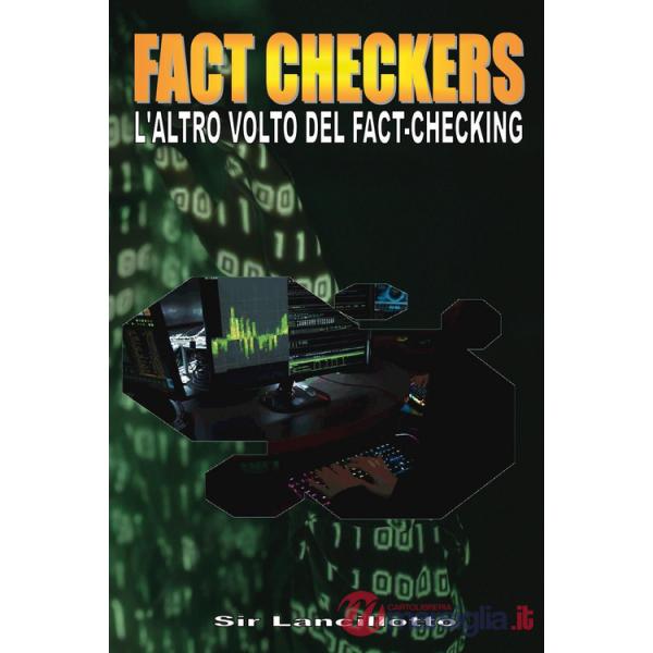 Fact-Checkers. L'altro volto del fact-checkers