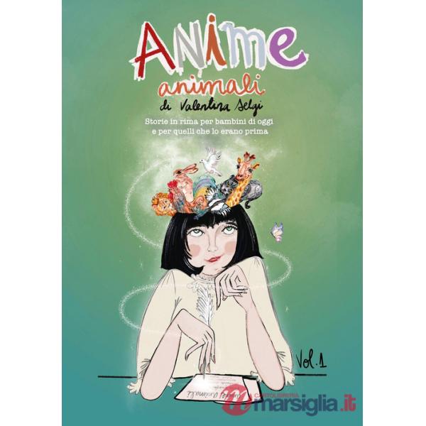 Anime animali. Ediz. illustrata. Vol. 1