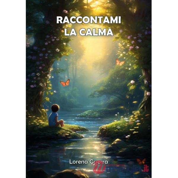 Raccontami la calma