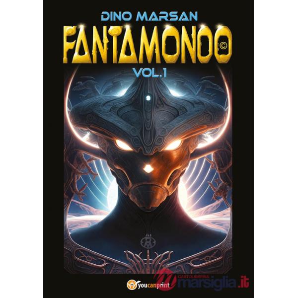Fantamondo. Ediz. illustrata. Vol. 1