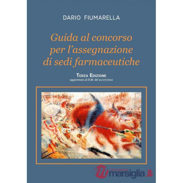 Guida al concorso per l'assegnazione di sedi farmaceutiche