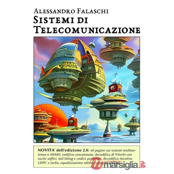 Sistemi di telecomunicazione. Nuova ediz.