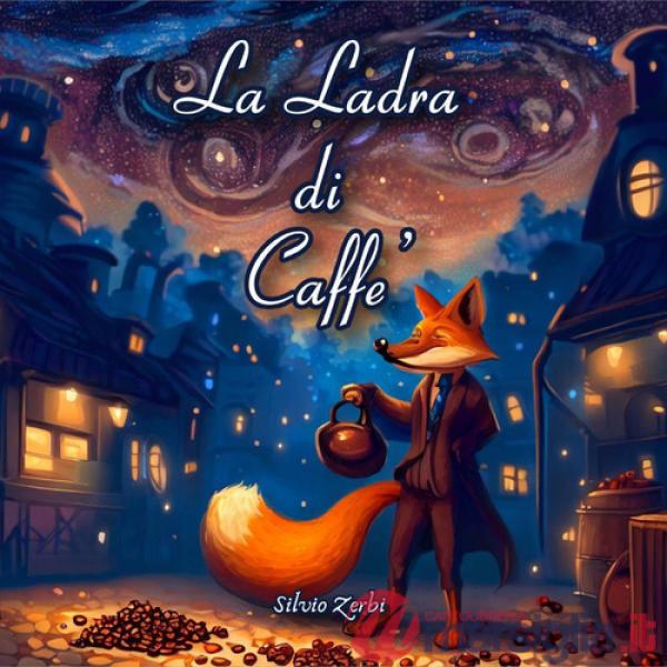 Ladra di caffè (La)