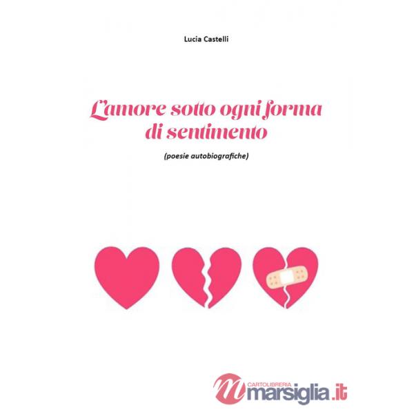 Amore sotto ogni forma di sentimento (L')