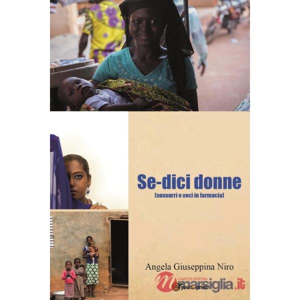 Se-dici donne. (Sussurri e voci in farmacia)
