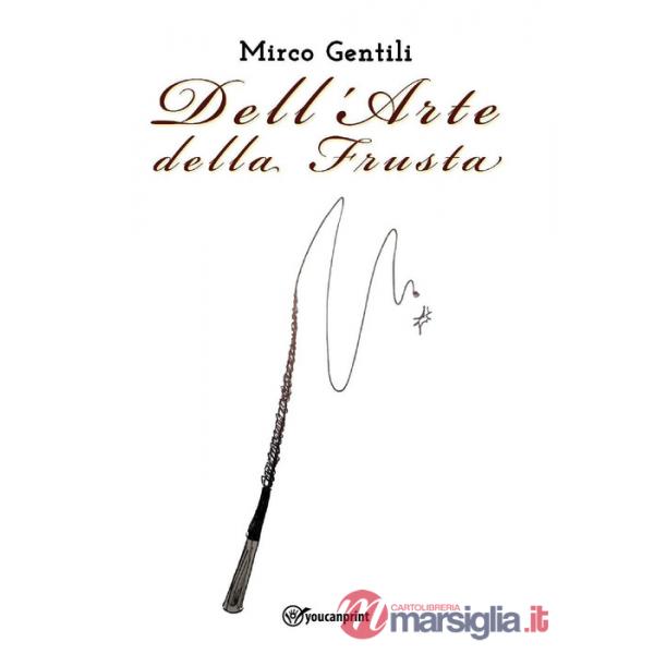 Dell'arte della frusta