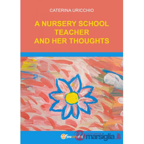 Nursery school teacher and her thoughts (A)