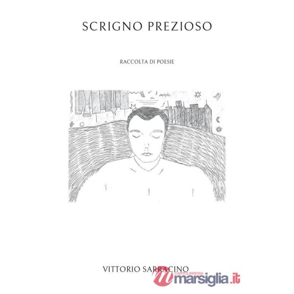 Scrigno prezioso. Raccolta di poesie