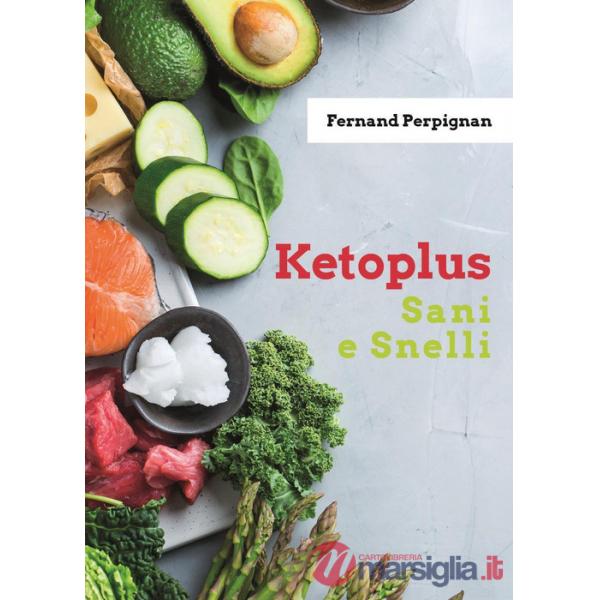 Ketoplus. Sani e snelli