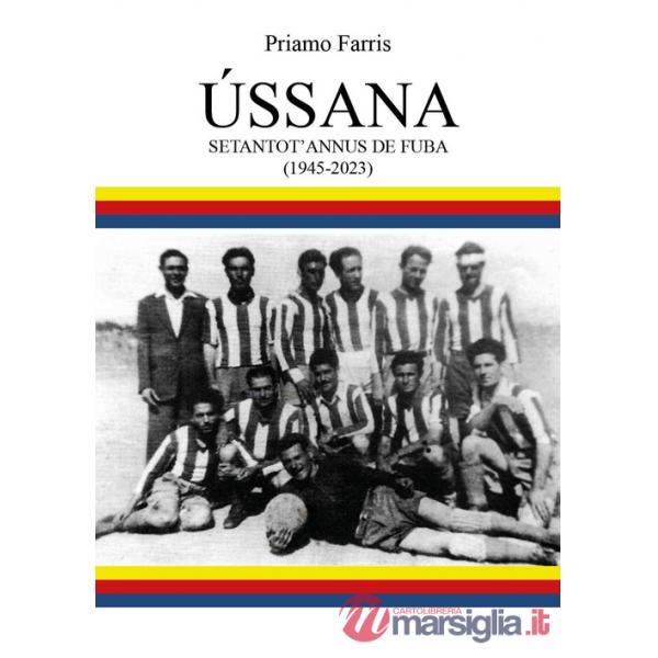 Ússana. Setantot'annus de fuba (1945-2023)