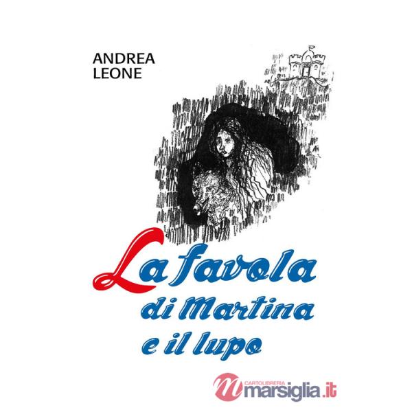 Favola di Martina e il lupo (La)