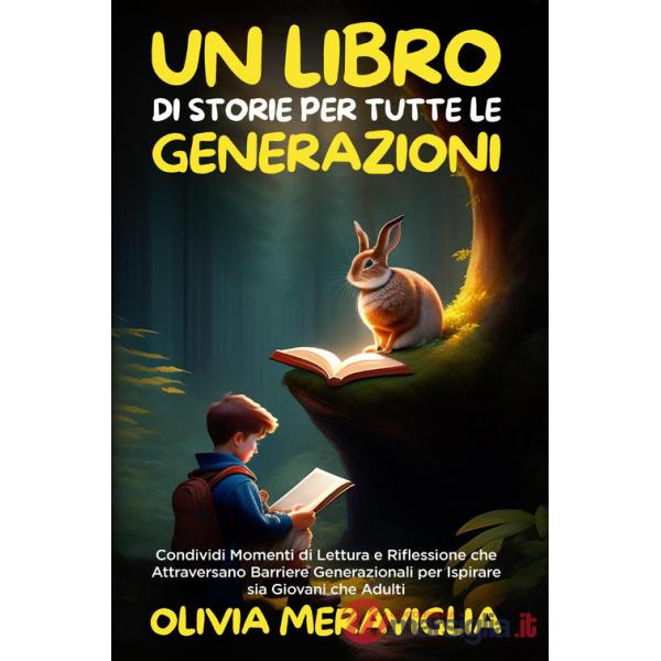 Libro di storie per tutte le generazioni (Un)