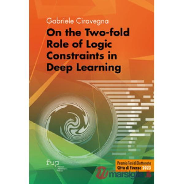 On the two-fold role of logic constraints in deep learning