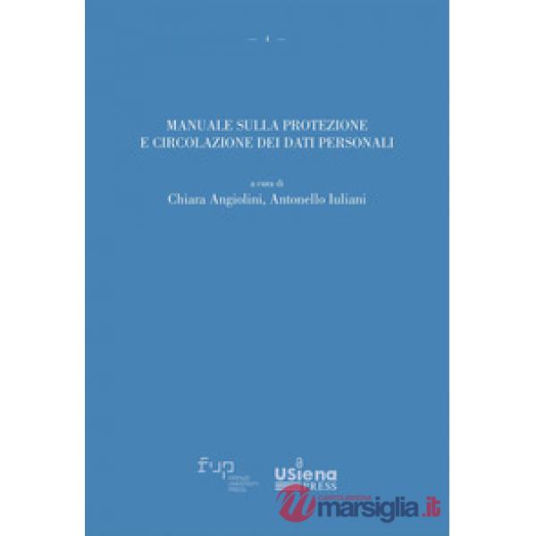 Manuale sulla protezione e circolazione dei dati personali