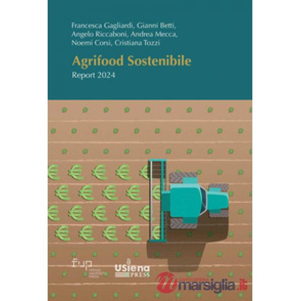 Agrifood sostenibile. Report 2024