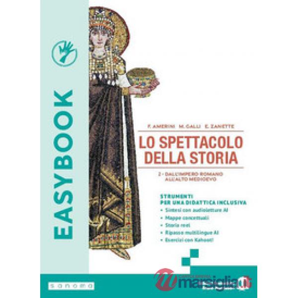 LO SPETTACOLO DELLA STORIA. EASYBOOK 2