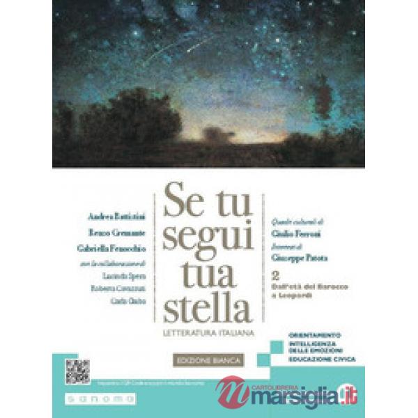 SE TU SEGUI TUA STELLA. EDIZIONE BIANCA 2