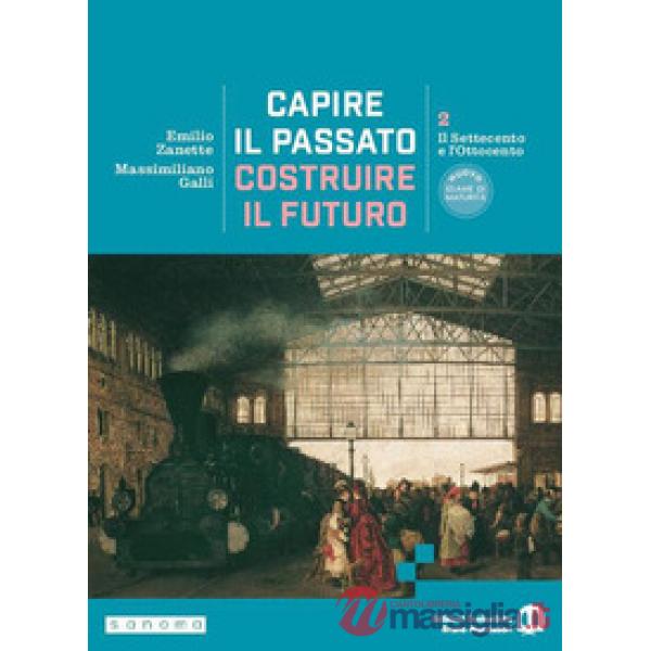 CAPIRE IL PASSATO, COSTRUIRE IL FUTURO 2
