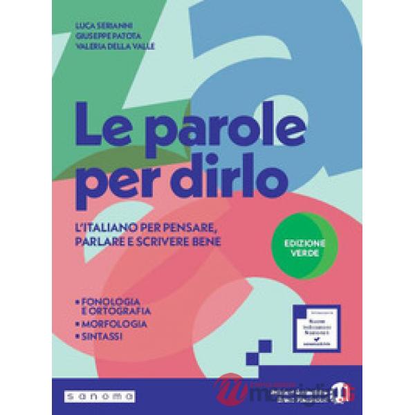 LE PAROLE PER DIRLO - EDIZIONE VERDE VOLUME UNICO