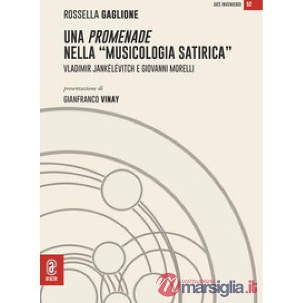 Una promenade nella «musicologia satirica». Vladimir Jankélévitch e Giovanni Morelli
