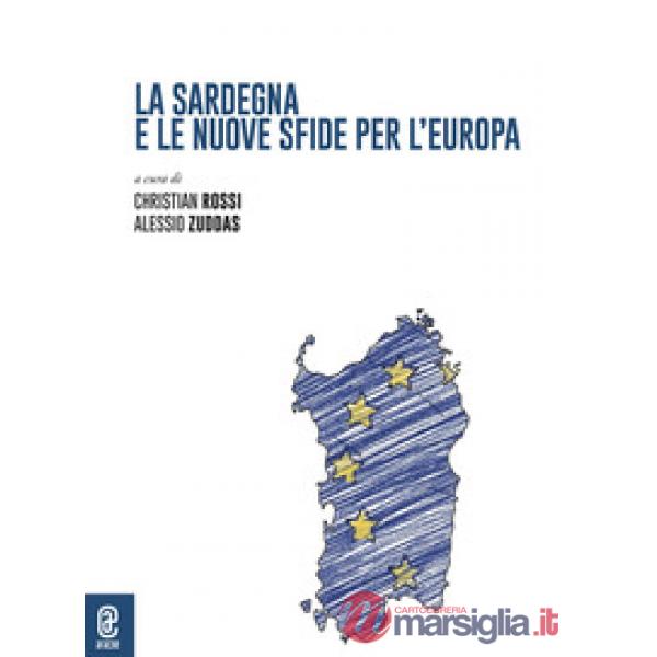 La Sardegna e le nuove sfide per l'Europa