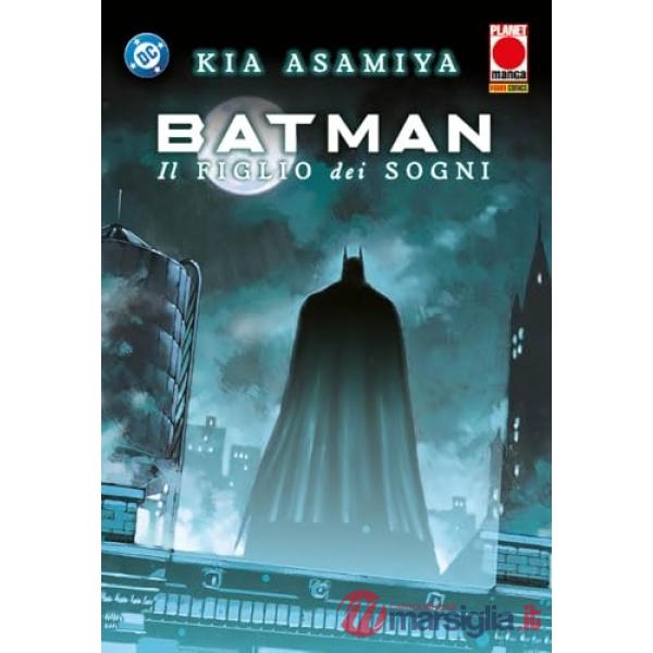 Child of dreams. Batman. Vol. 1