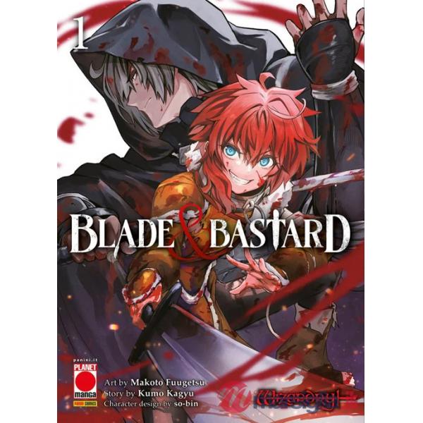 Blade & bastard. Vol. 1