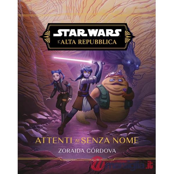 Attenti ai senzanome. L'Alta Repubblica. Star Wars