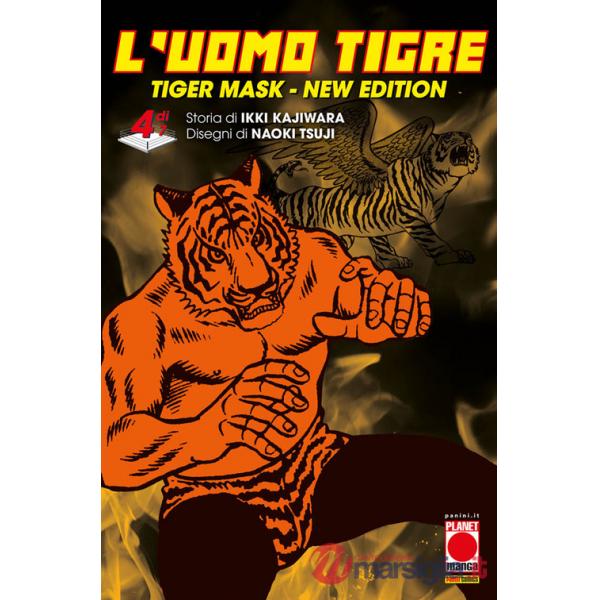 Uomo Tigre. Tiger Mask. New edition (L'). Vol. 4