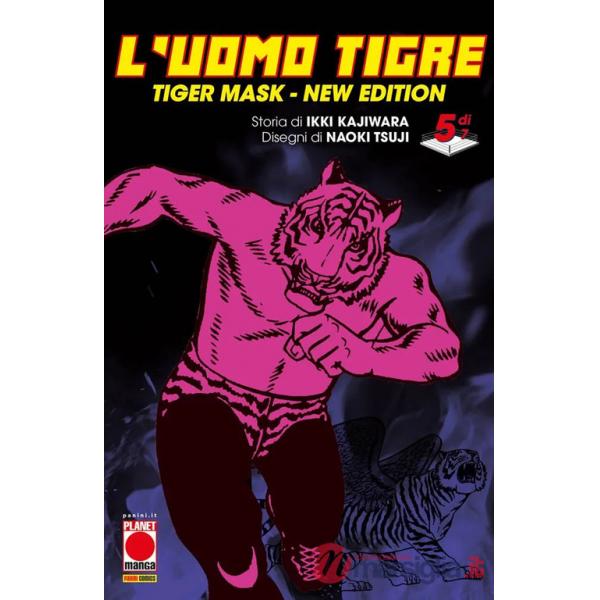 Uomo Tigre. Tiger Mask. New edition (L'). Vol. 5