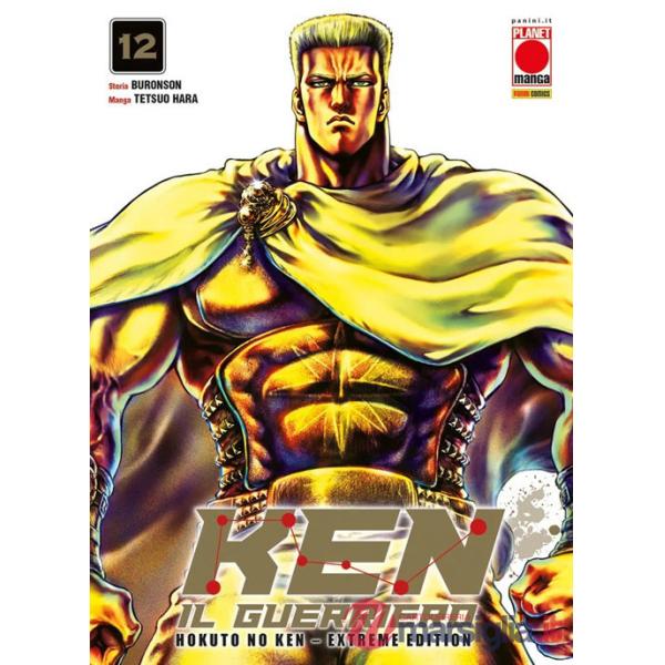 Ken il guerriero. Hokuto no Ken. Extreme edition. Vol. 12