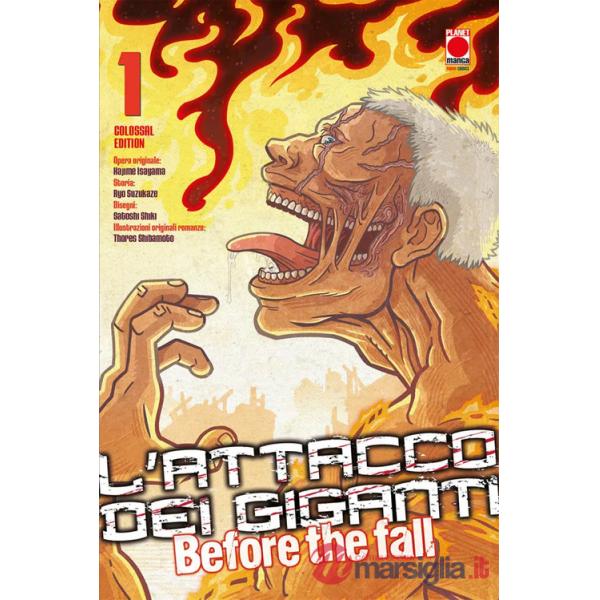 Attacco dei giganti. Before the fall. Colossal edition (L'). Vol. 1