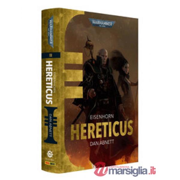 Hereticus. Eisenhorn. Warhammer 40.000. Vol. 3